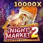 NIGHT MARKET 2 NIGHT MARKET 2