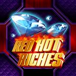 Red Hot Riches Red Hot Riches